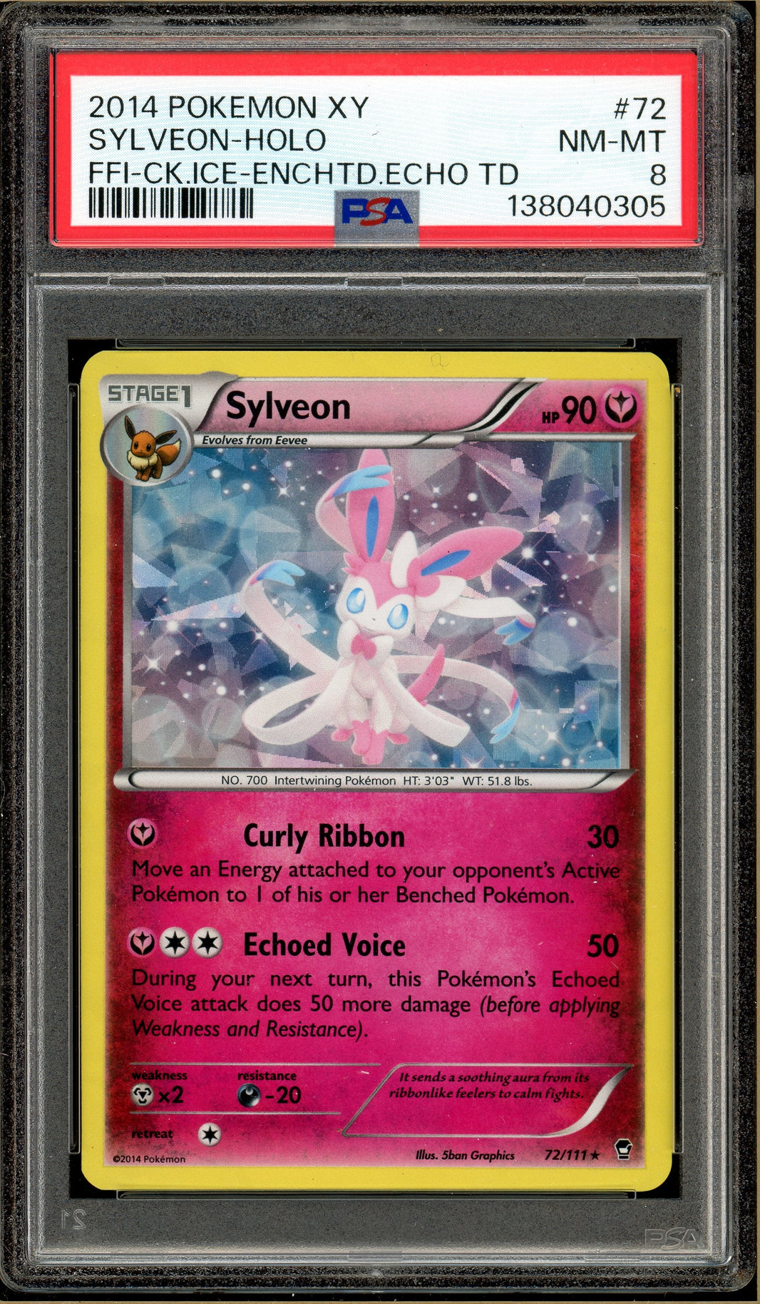 Pokémon - Sylveon Cracked Ice Holo Enchanted Echo Deck #72 PSA 8